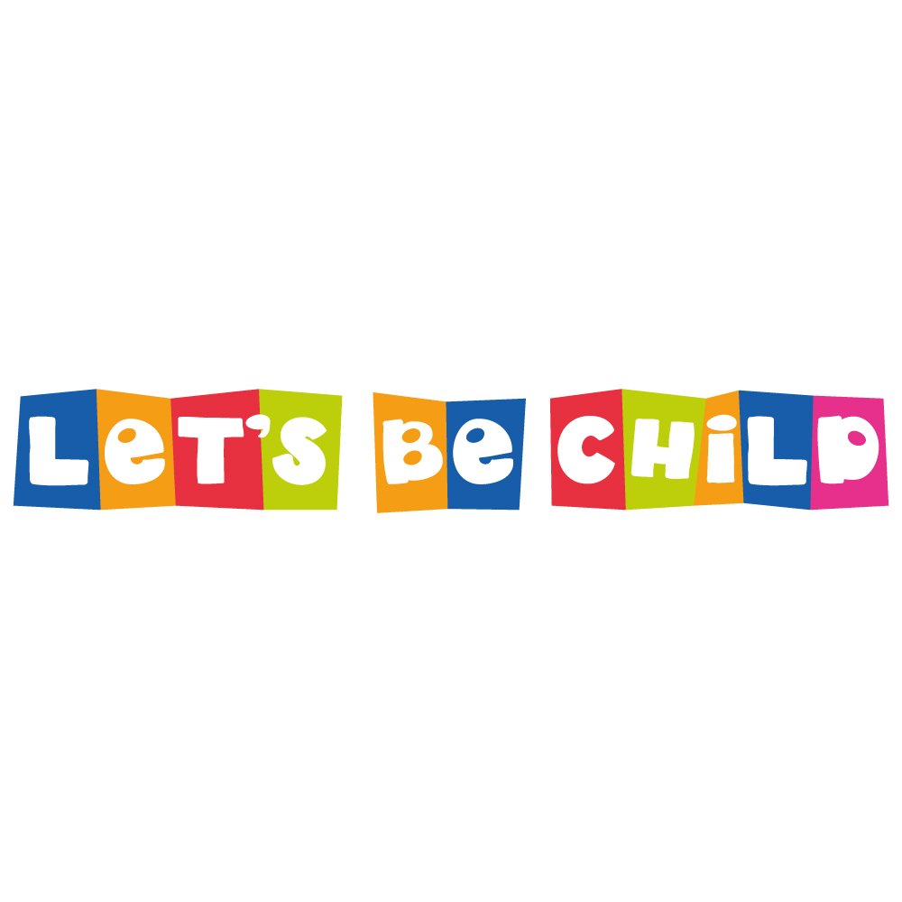 Let’s Be Child